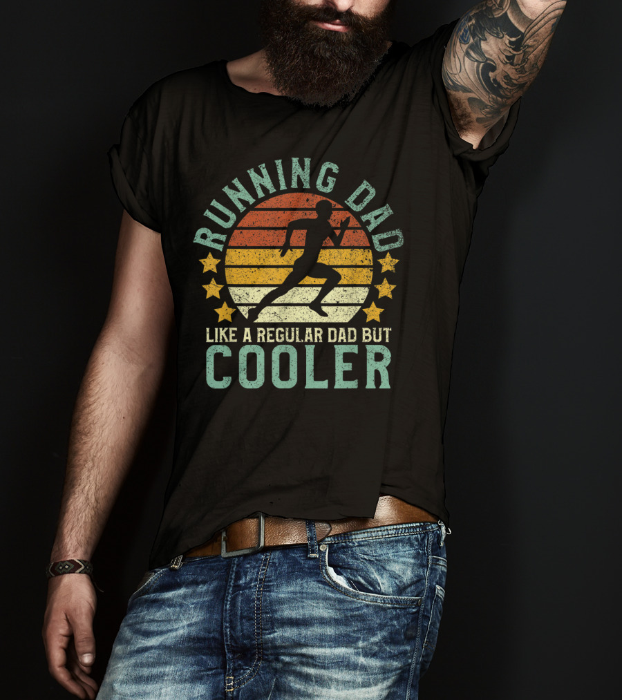 Running Dad Like A Regular Dad But Cooler Marathon Runner Father's Day T-Shirt