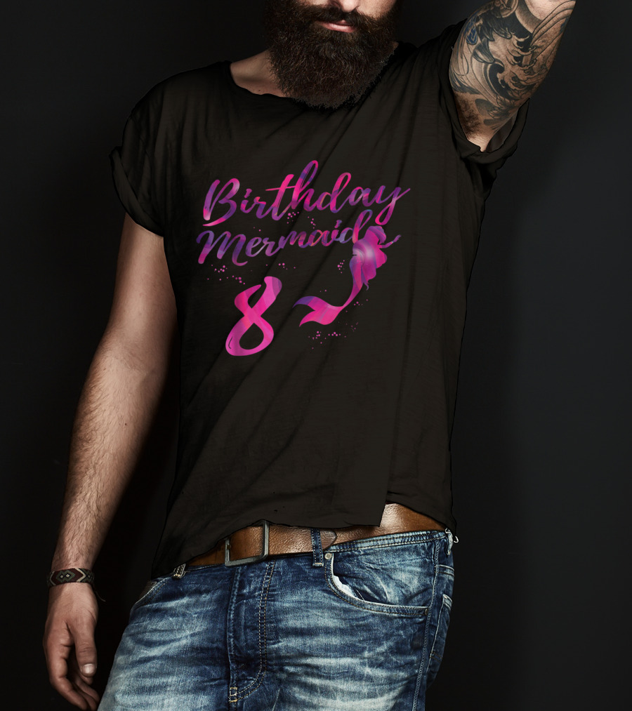 Birthday Mermaid 8 Year Old Girl T-Shirt