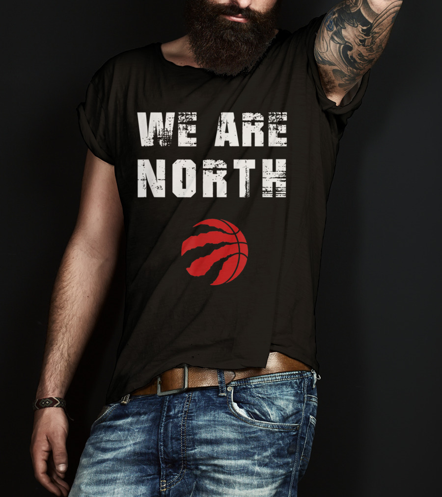 We Are The North Raptors Basketball Claw T-Shirt