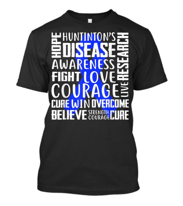 I Wear Blue For Husband Huntington's Disease Awareness Courage Hope Strength Fight Love Cure T-Shirt