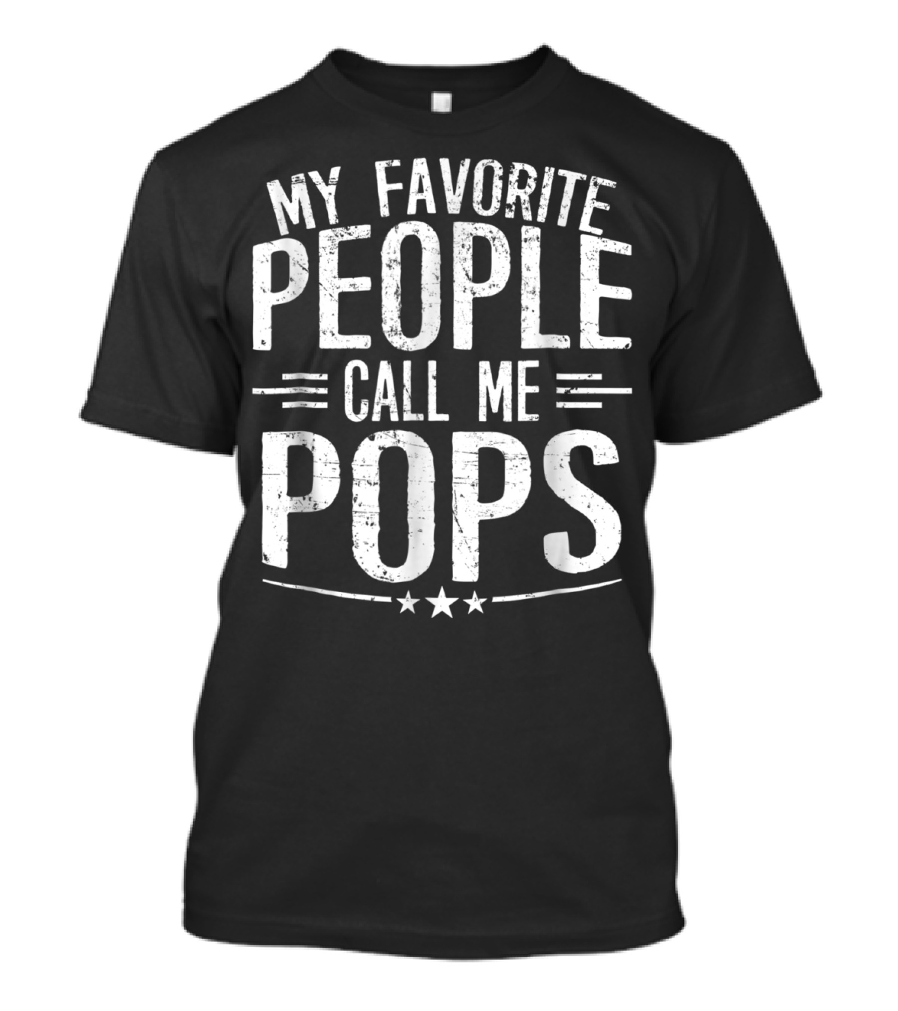 My Favorite People Call Me Pops Mens T-Shirt