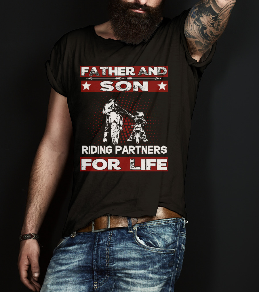 Father And Son Riding Partners For Life Motocross Supercross Brap Dirt Bike Father T-Shirt