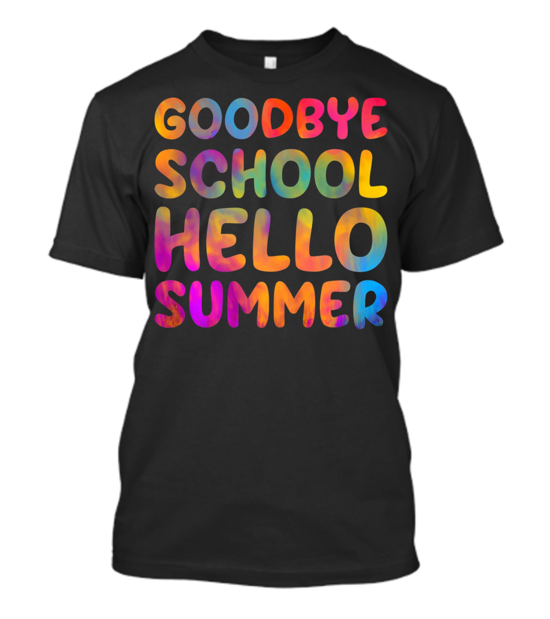 Goodbye School Hello Summer Last Day Of School Teacher T-Shirt