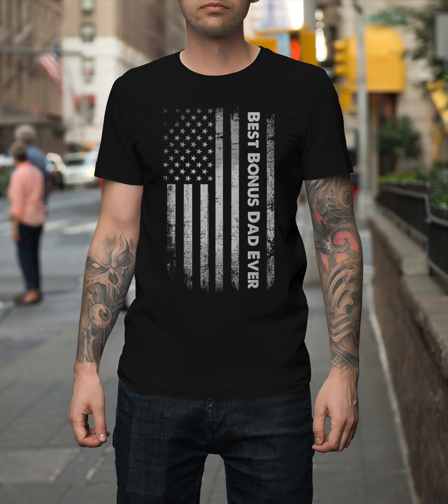 Best Bonus Dad Ever American Flag T-Shirt