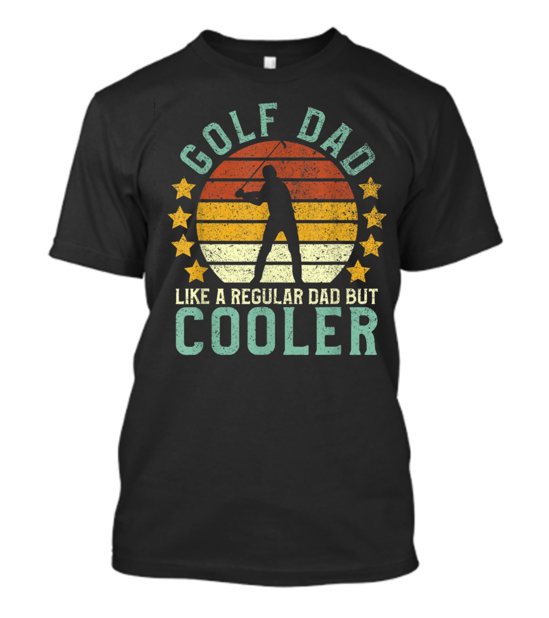 Golf Dad Like A Regular Dad But Cooler Father's Day For Golfer T-Shirt