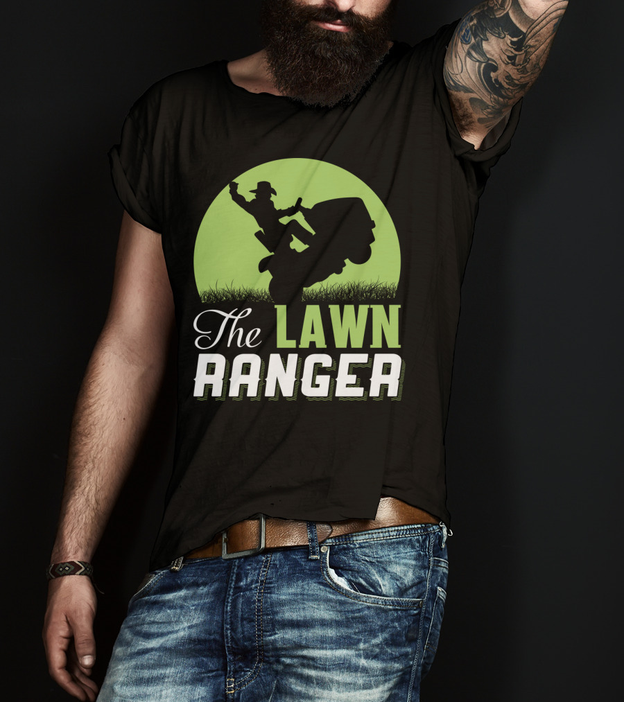 The Lawn Ranger Funny Mowing Cowboy On Ride-On Lawnmower T-Shirt