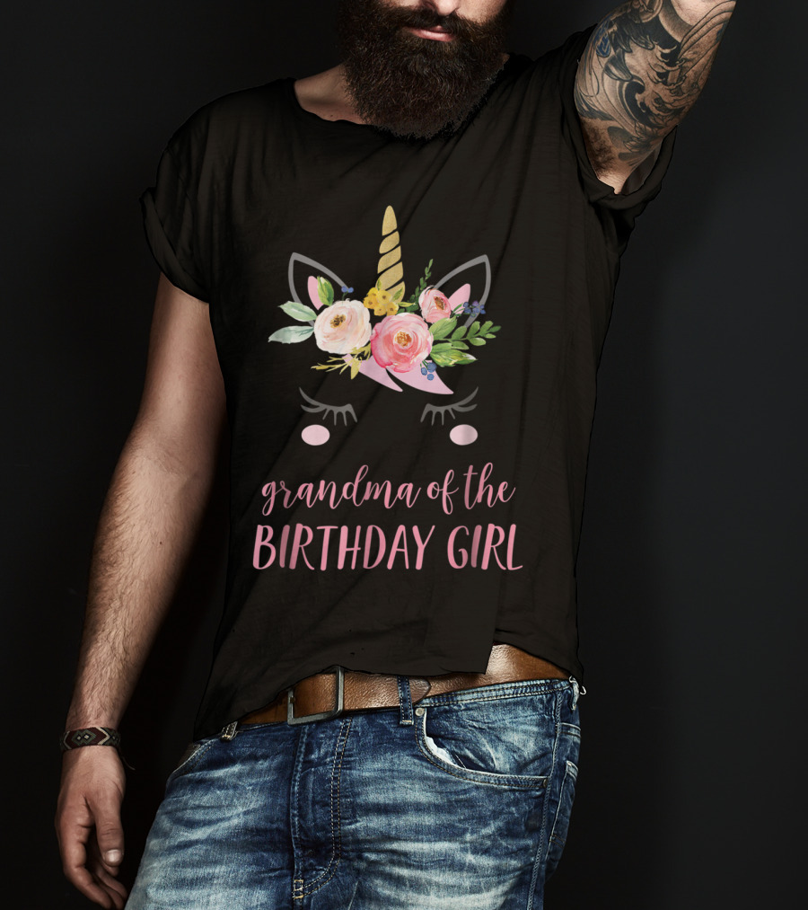 Grandma Of The Birthday Girl Unicorn Floral Horn Ears T-Shirt