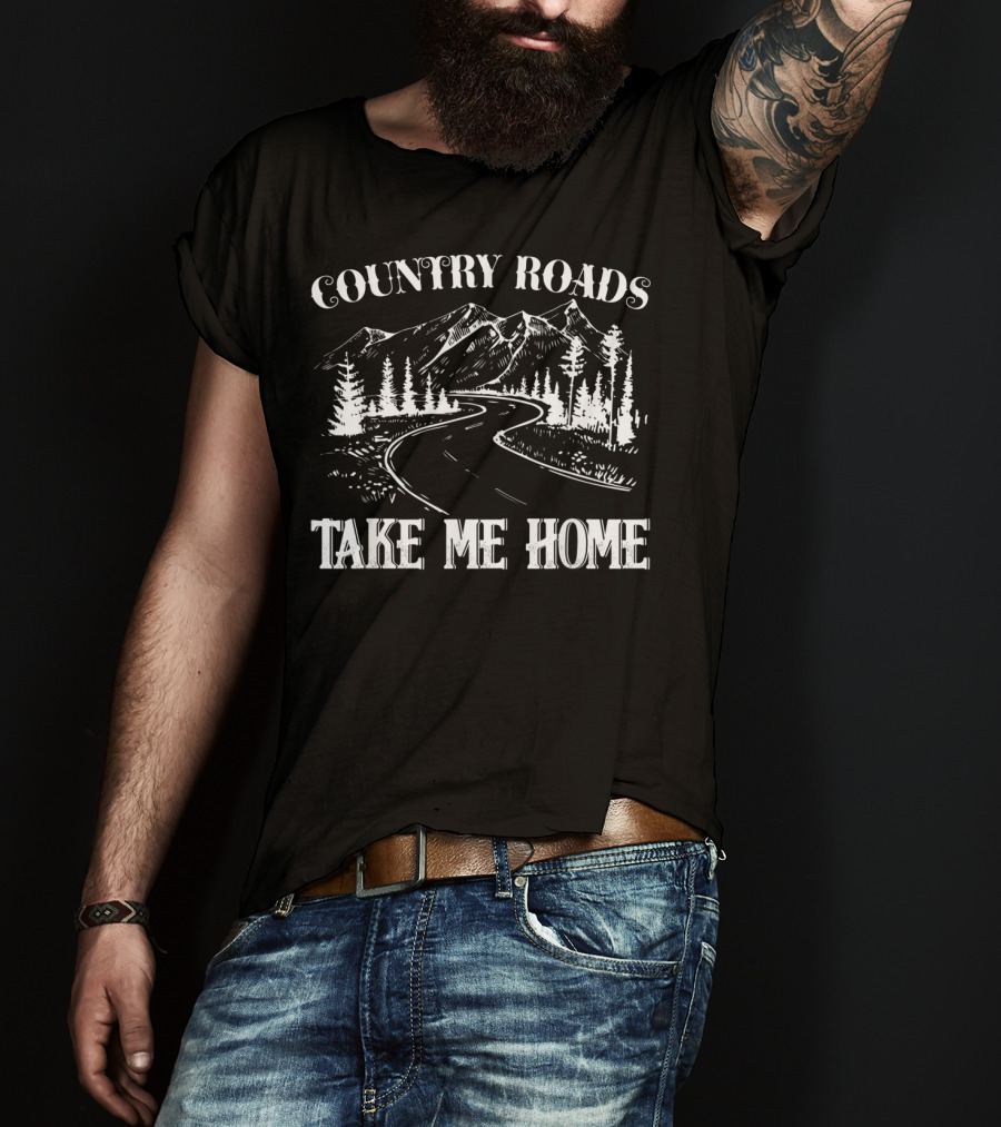 Country Roads Take Me Home Scenic Mountain Roadway T-Shirt