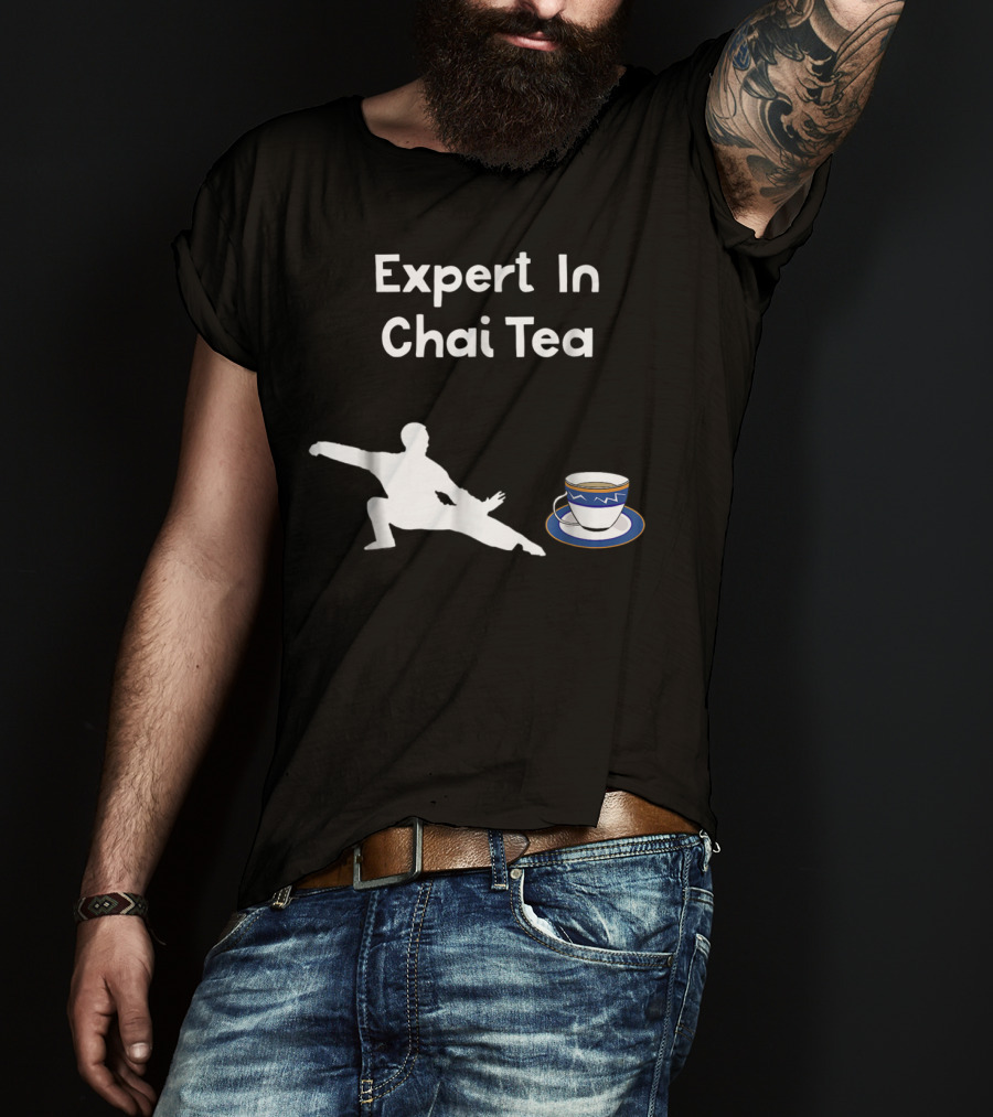 Funny Tai Chi Expert In Chai Tea Barista With Martial Arts Silhouette And Teacup T-Shirt