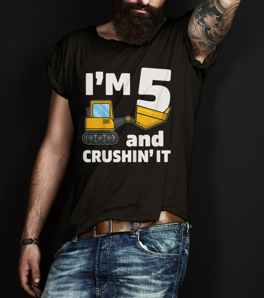 I'm 5 And Crushin' It Kids Construction Truck Birthday Boy T-Shirt