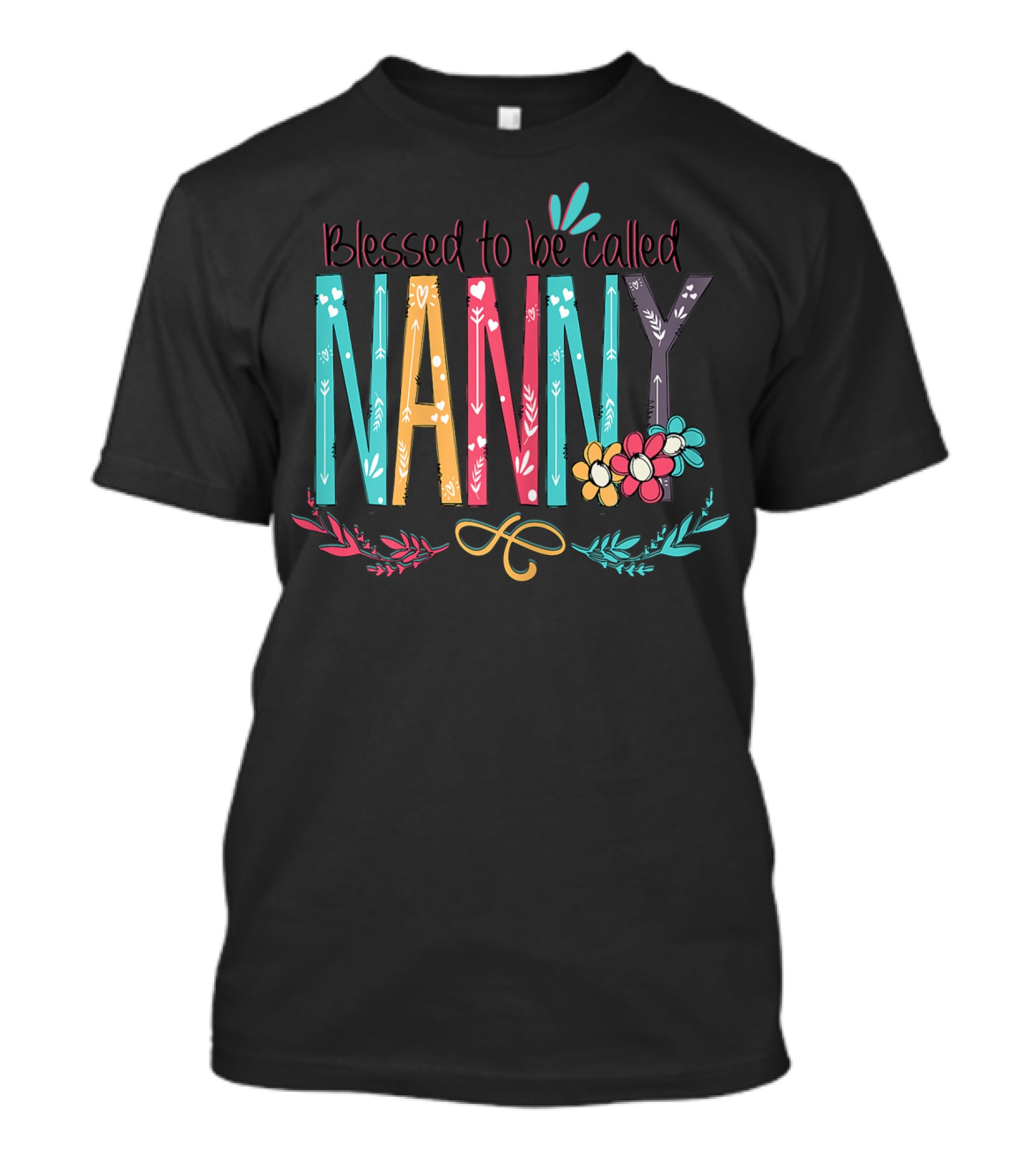 Blessed To Be Called Nanny Colorful Flowers T-Shirt
