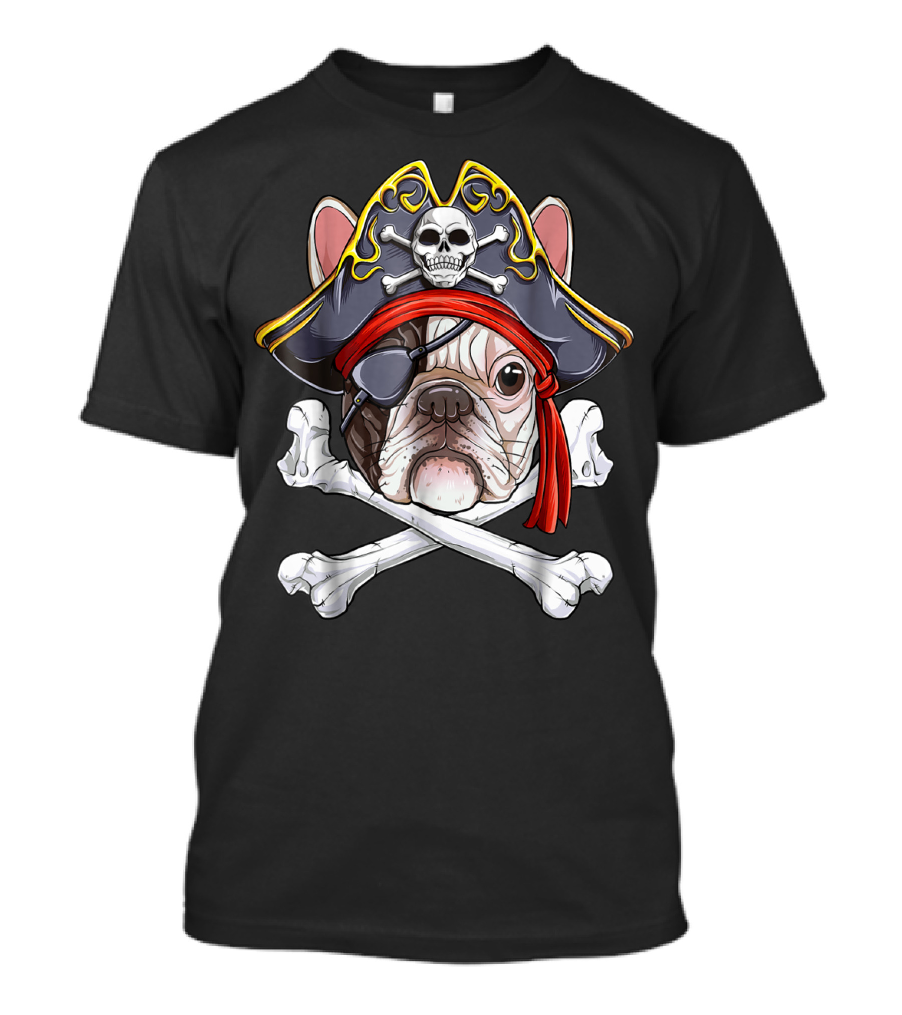 French Bulldog Pirate Jolly Roger Crossbones Skull Eyepatch T-Shirt