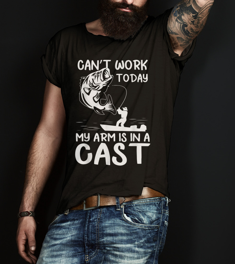 Can't Work Today My Arm Is In A Cast T-Shirt
