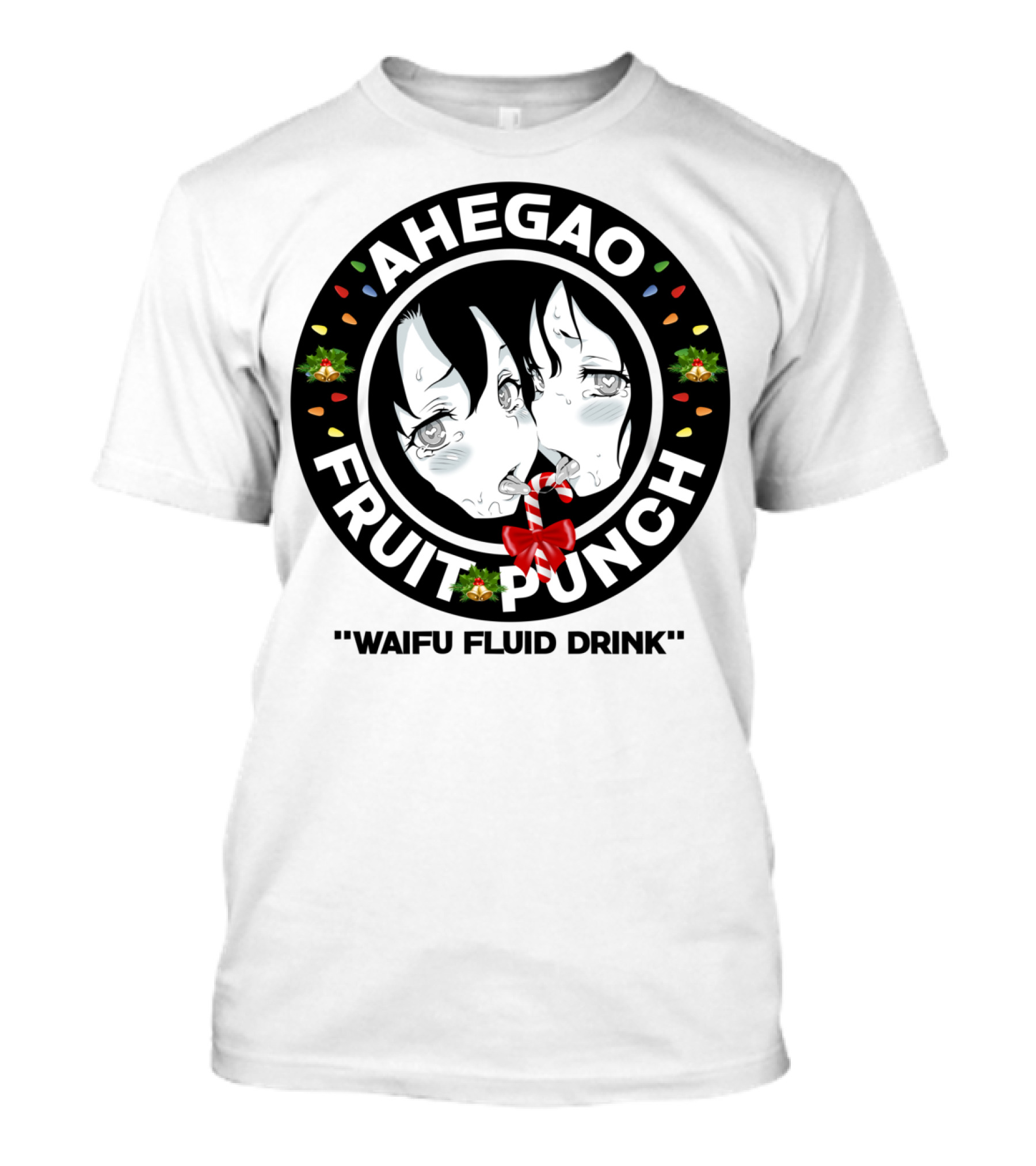 Ahegao Fruit Punch Waifu Fluid Drink Merry Christmas Lewd Anime T-Shirt