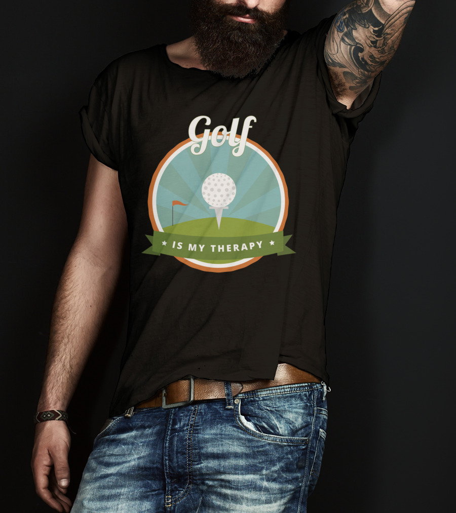 Golf Is My Therapy Golfer Humor T-Shirt