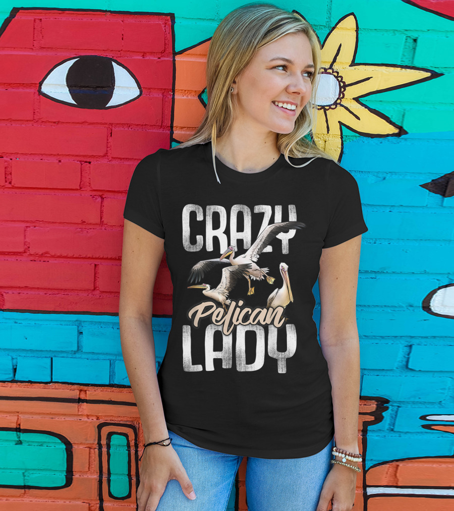 Crazy Pelican Lady T-Shirt