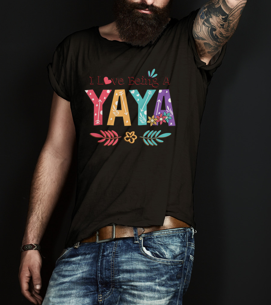 I Love Being A Yaya Colorful Floral Lettering With Heart And Arrows T-Shirt
