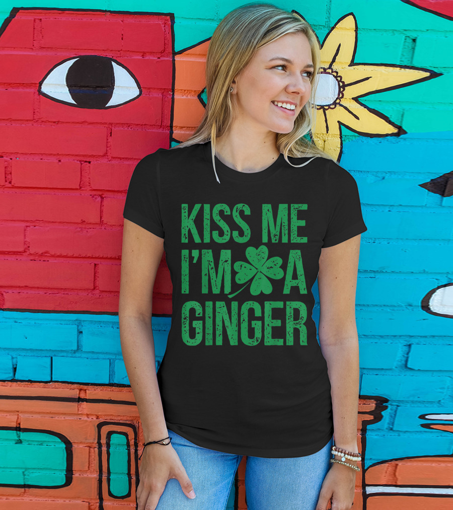 Kiss Me I'm A Ginger St Patricks Day Irish Shamrock T-Shirt