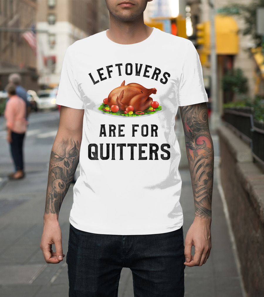 Thanksgiving Boys Leftovers Are For Quitters Turkey Plate T-Shirt