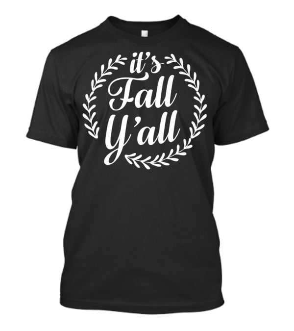Thanksgiving Kids It's Fall Y'all Laurel T-Shirt