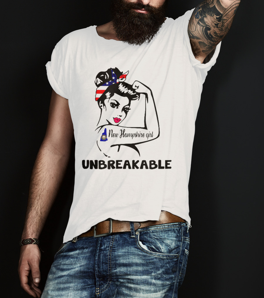 New Hampshire Girl Unbreakable Vintage Patriotic T-Shirt