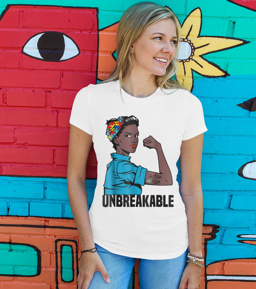 Unbreakable Autism Mom Awareness T-Shirt