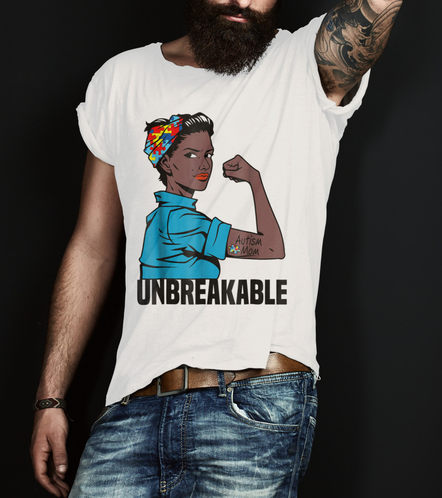 Unbreakable Autism Mom Awareness T-Shirt