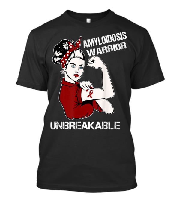 Amyloidosis Warrior Unbreakable Strong Woman Red T-Shirt