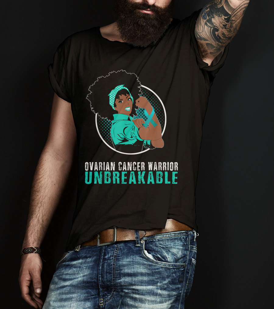 Ovarian Cancer Warrior Unbreakable Black Girl Strength T-Shirt