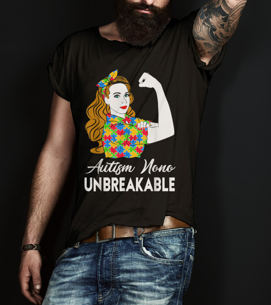 Autism Nono Unbreakable Autism Awareness Puzzle Pattern Rosie The Riveter T-Shirt