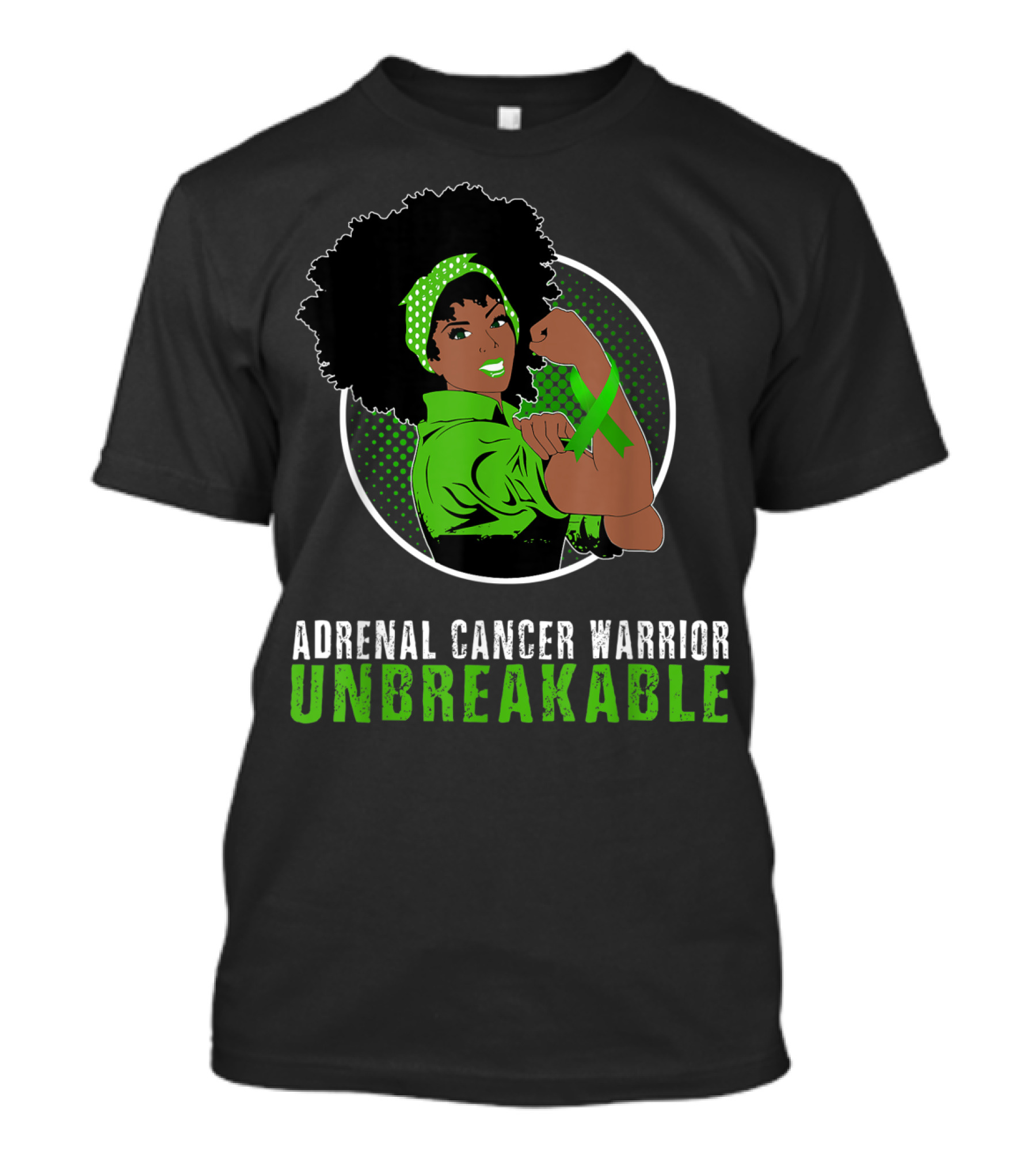 Adrenal Cancer Warrior Black Girl Unbreakable T-Shirt