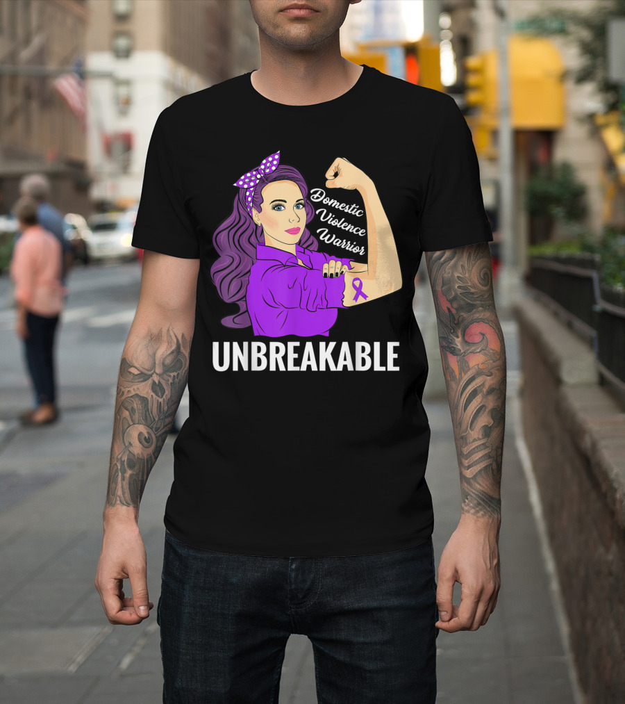 Domestic Violence Warrior Unbreakable T-Shirt