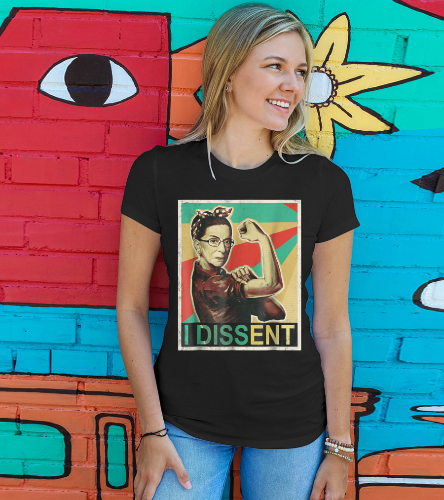 I Dissent Vintage RBG Ruth Bader Ginsburg Unbreakable Rosie The Riveter T-Shirt