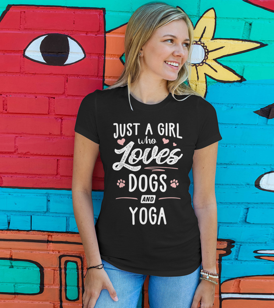 Just A Girl Who Loves Dogs And Yoga With Hearts And Paw Prints T-Shirt