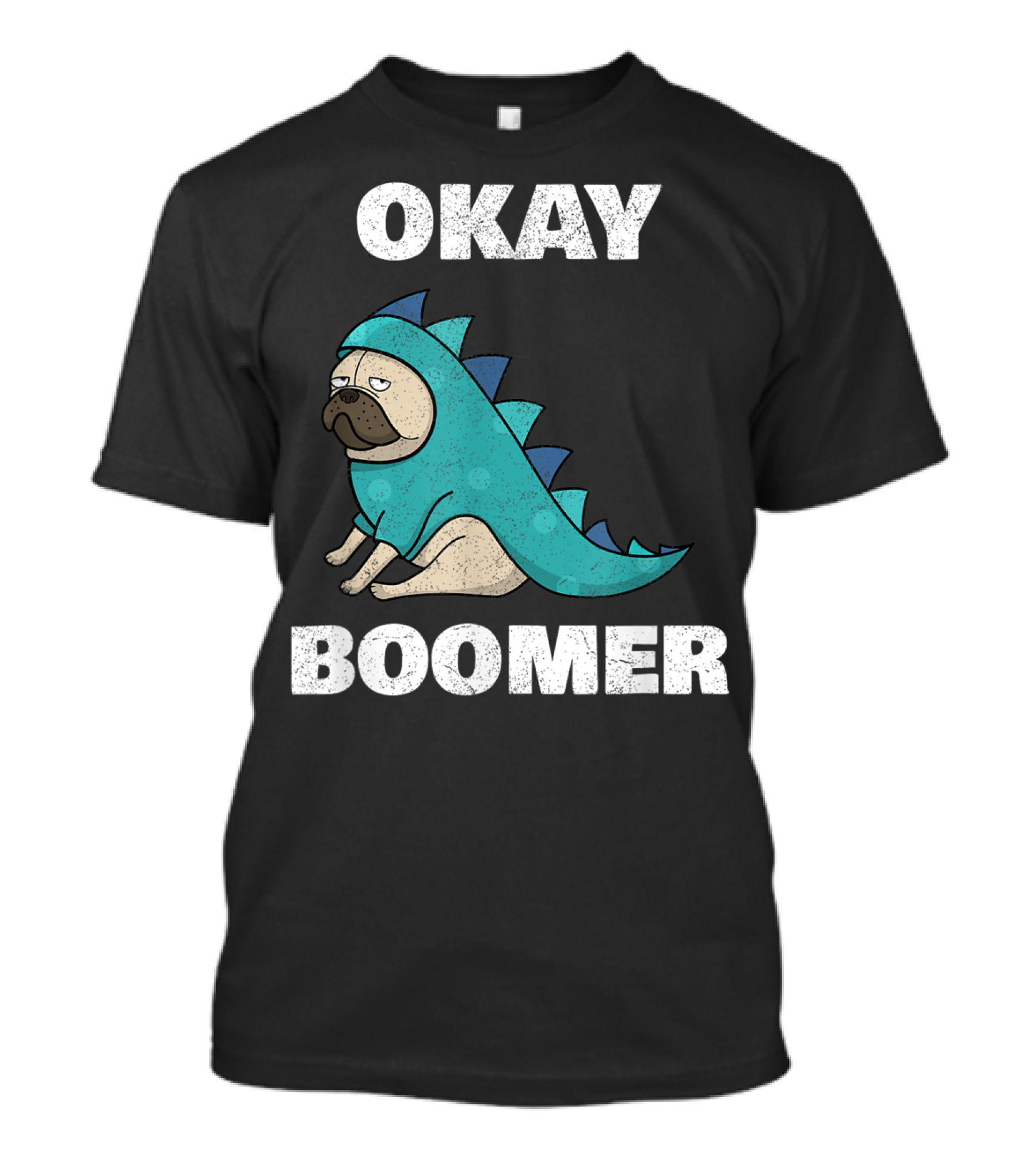 Okay Boomer Funny Dinosaur Pug T-Shirt