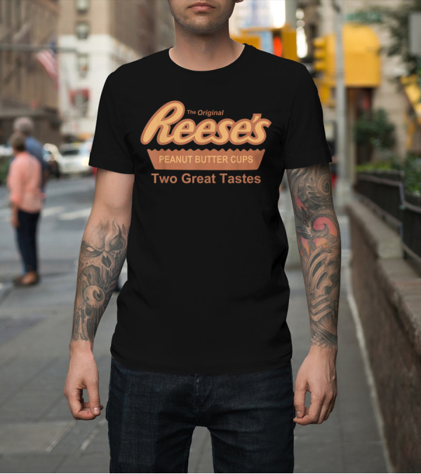 Shirt: The Original Reese's Peanut Butter Cups Two Great Tastes T-Shirt The Original Reese's Peanut Butter Cups Two Great Tastes T-Shirt