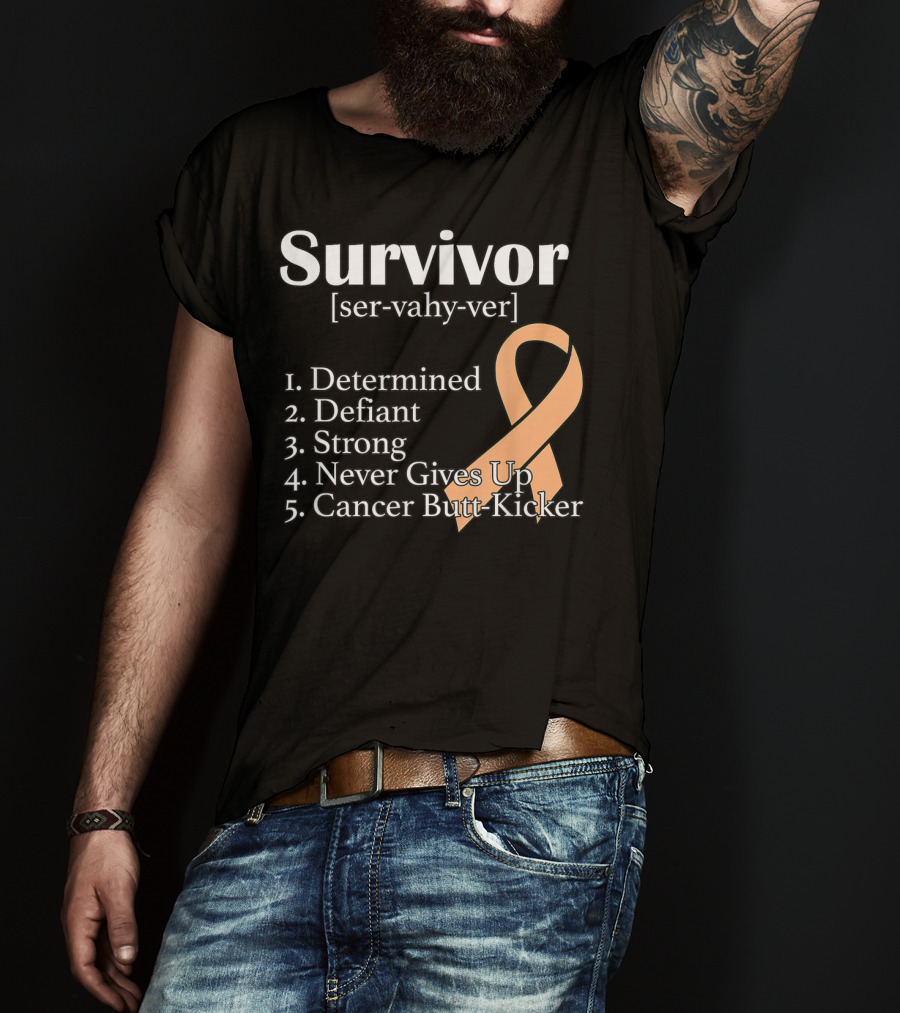 Survivor Definition Determined Defiant Strong Never Gives Up Cancer Butt-Kicker Peach T-Shirt