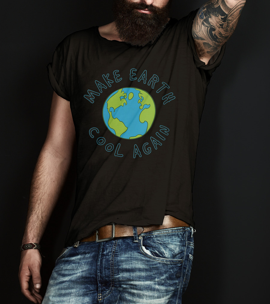 Make Earth Cool Again Climate Change Awareness T-Shirt