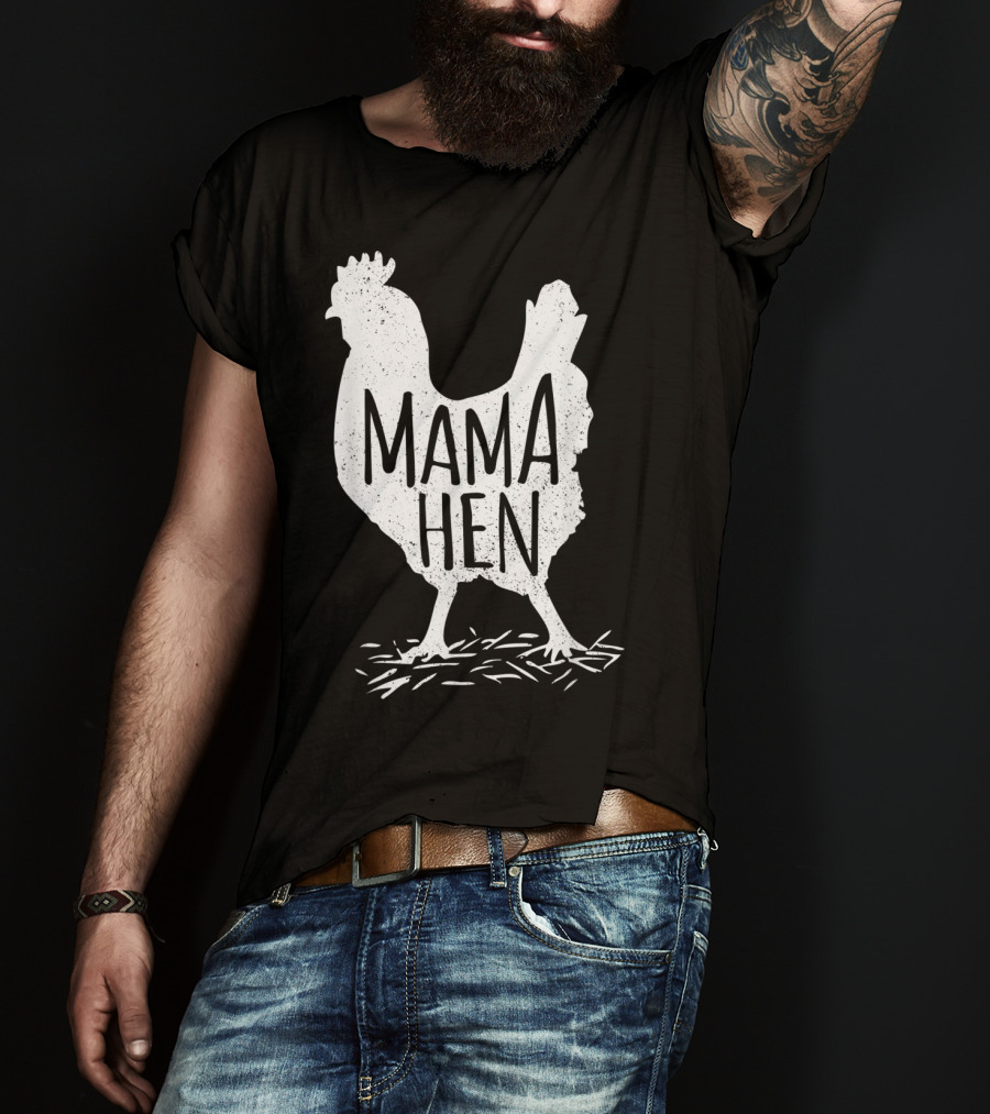 Funny Mother's Day Mama Hen Chicken Mom Farm Rooster T-Shirt