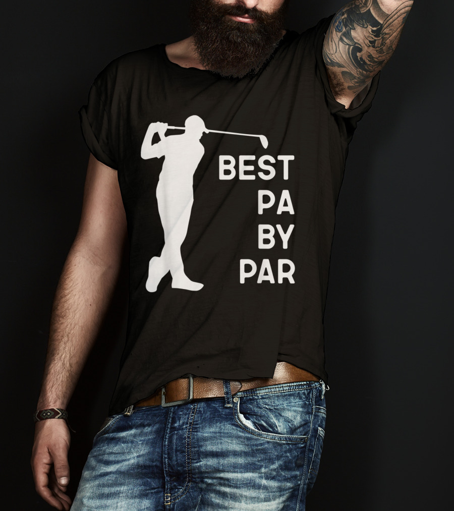 Best Pa By Par Golf Silhouette With Golfer Swing T-Shirt