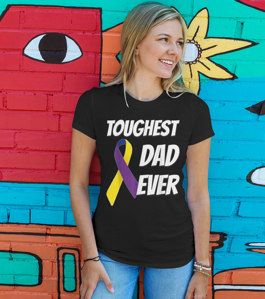 Toughest Dad Ever Bladder Cancer Yellow Ribbon Awareness T-Shirt
