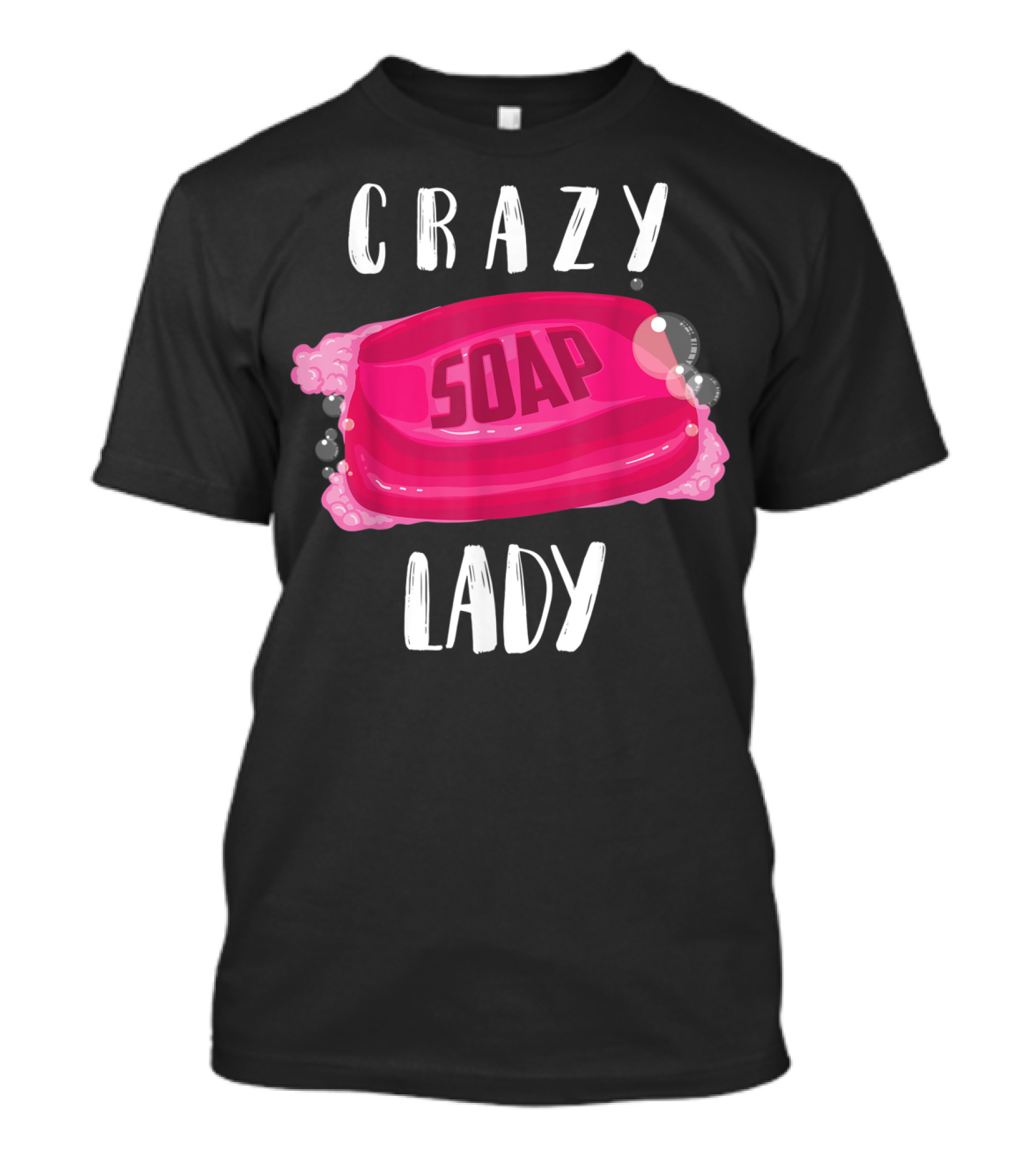 Crazy Soap Lady Bar Bubbles T-Shirt
