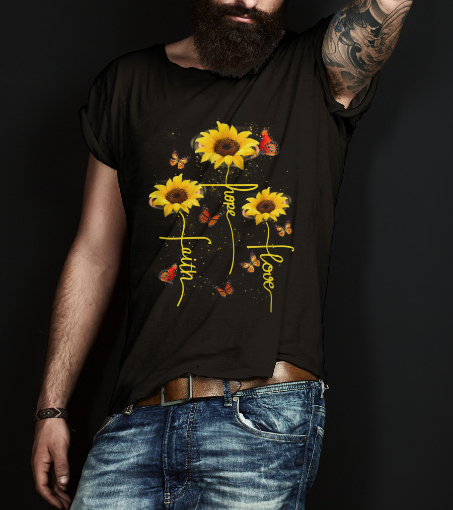 Faith Hope Love Butterfly Sunflower T-Shirt