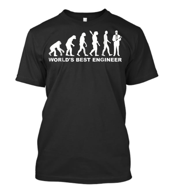 Evolution World's Best Engineer Professional Progression T-Shirt