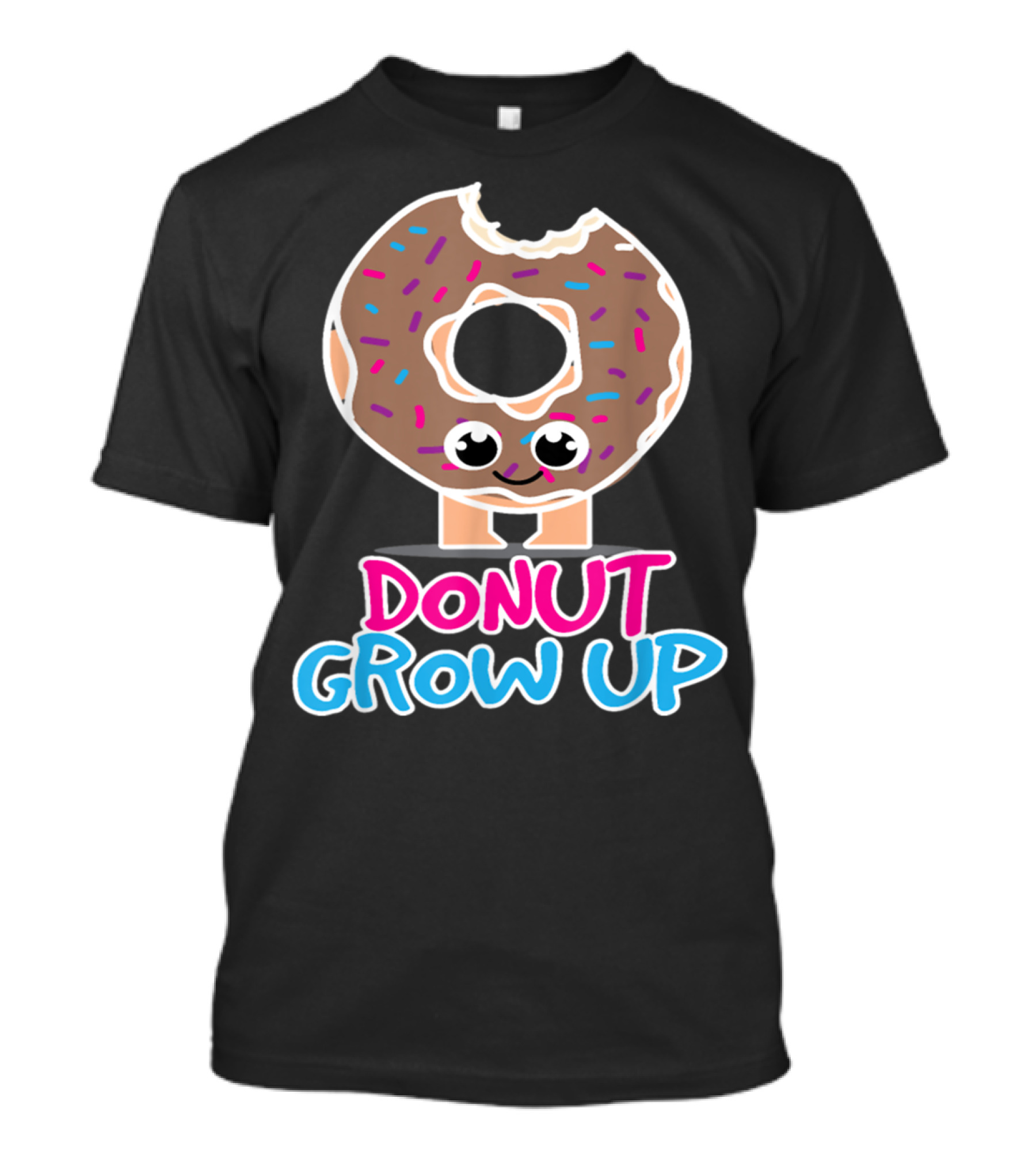 Funny Donut Lover Donut Grow Up Cute Sprinkled Doughnut Character T-Shirt