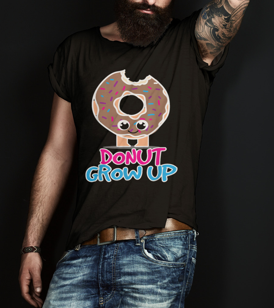 Funny Donut Lover Donut Grow Up Cute Sprinkled Doughnut Character T-Shirt