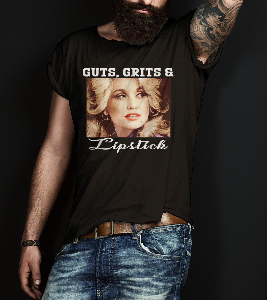 Guts Grits Lipstick Vintage Style Parton T-Shirt