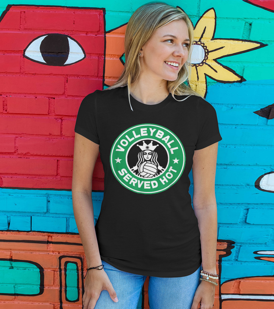 Volleyball Served Hot Starbucks T-Shirt