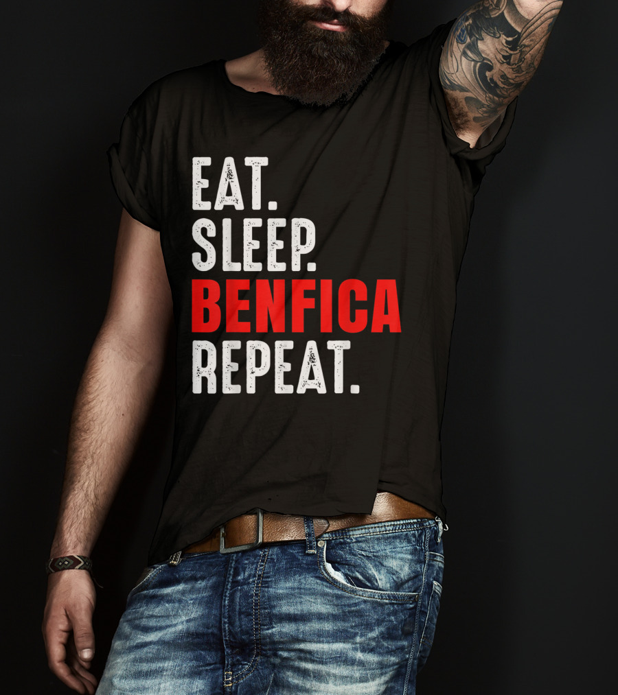 Eat Sleep BENFICA Repeat Soccer Football Fans Portugal T-Shirt