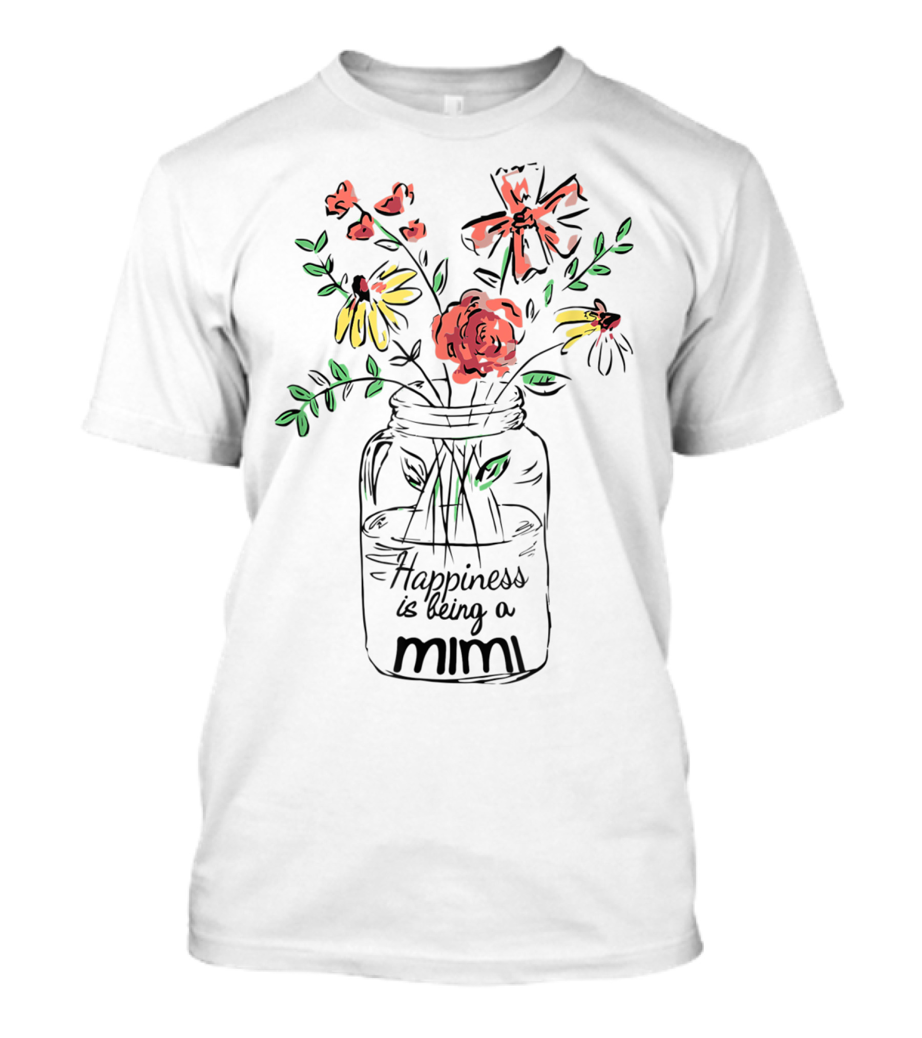 Happiness Is Being A Mimi With Floral Jar T-Shirt